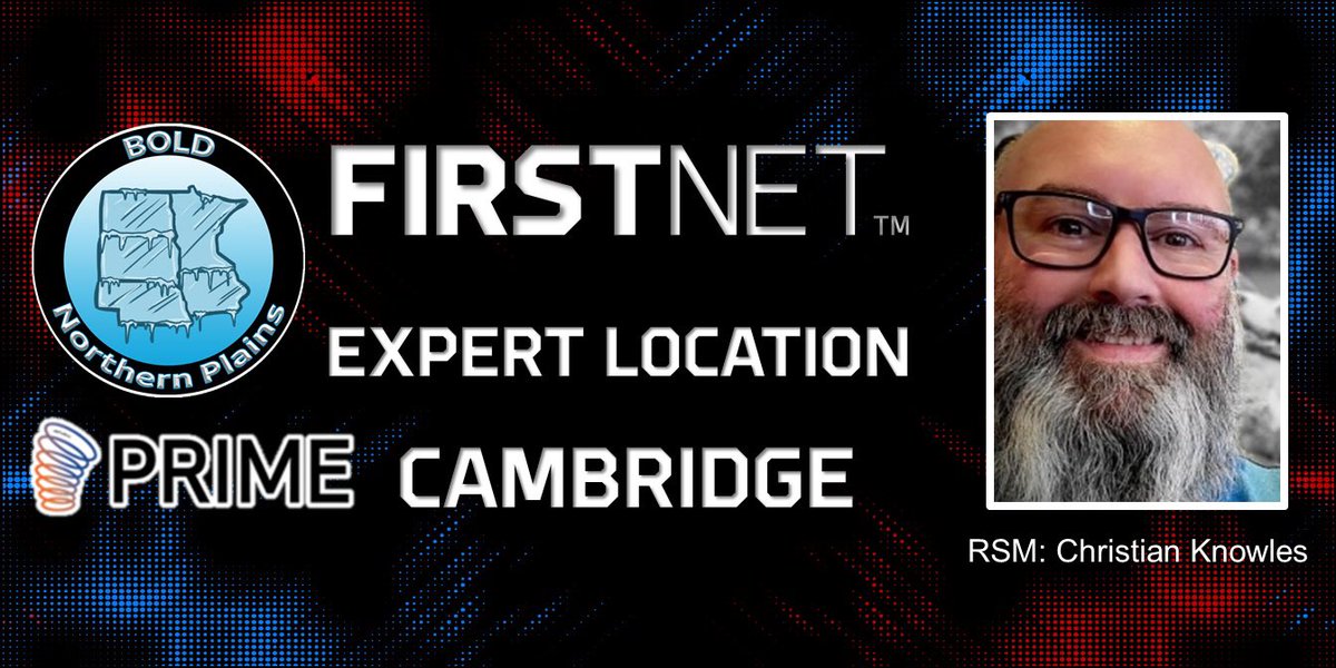 🚨FirstNet Expert Alert!!!🚨 

Congratulations to our newest FirstNet Expert location - Prime Cambridge! Outstanding work Christian &amp; team! Thank you for always taking such great care of everyone that qualifies for #FirstNet! 🚓🚒🚑

#BOLDNorthernPlains #GoWest #PrimeTime