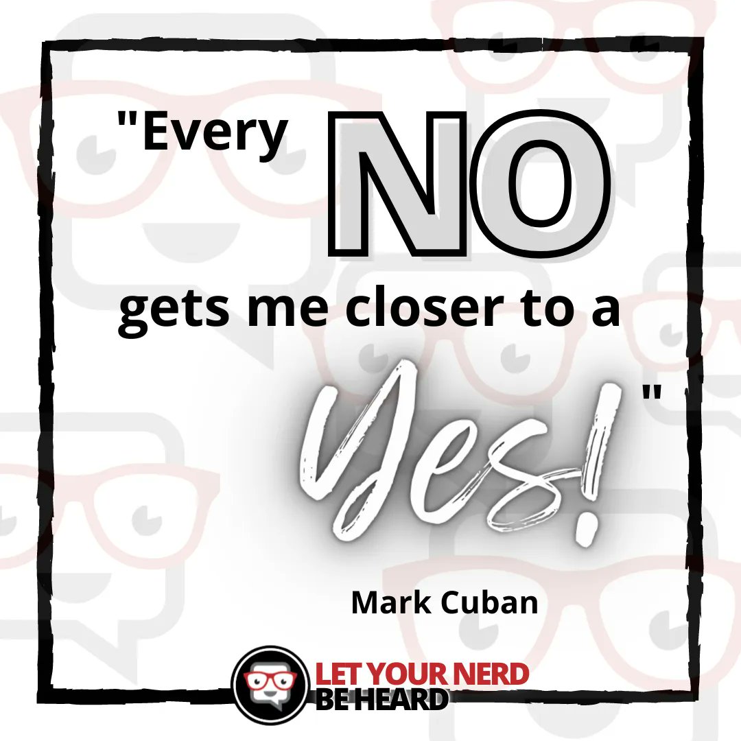 nerdbeheard's tweet image. &quot;No&quot; does not mean defeat. It is an opportunity to get closer to the “yes” for which you are searching. Do not let the “nos” of life impact your goals.

#JustinJames  #VirtualEventTech  #VirtualEvents  #Nos  #MarkCuban