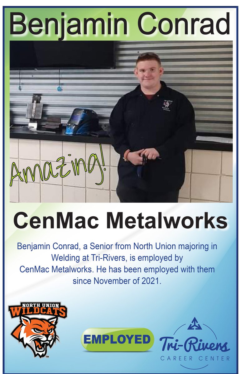 Tri-Rivers (@tririverscc) on Twitter photo Congratulations to Benjamin Conrad, a Senior from North Union majoring in Welding at Tri-Rivers.  Ben is employed by CenMac Metalworks. He has been employed with them since November of 2021. #TRCCAmazingSeniors Congratulations to Benjamin Conrad, a Senior from North Union majoring in Welding at Tri-Rivers.  Ben is employed by CenMac Metalworks. He has been employed with them since November of 2021. #TRCCAmazingSeniors