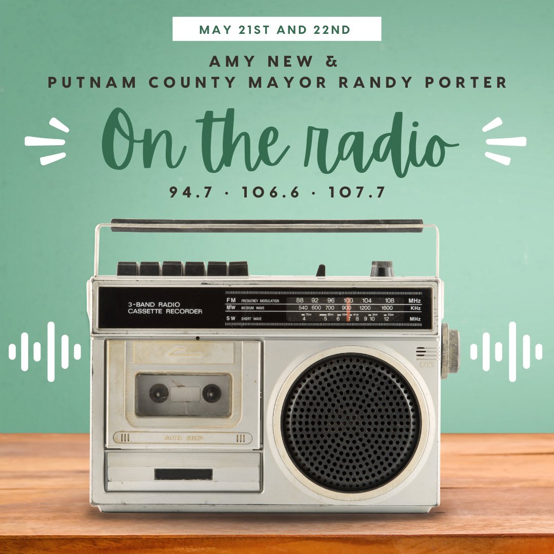 Catch our very own Amy New on the radio with Putnam County Mayor Randy Porter this weekend! 

Saturday, May 21st
7:00 a.m. on 106.1 The Eagle
10:30 a.m. on 107.7 WHUB

Sunday, May 22nd
6:00 a.m. on 94.7 The Country Giant
10:30 a.m. on 107.7 WHUB