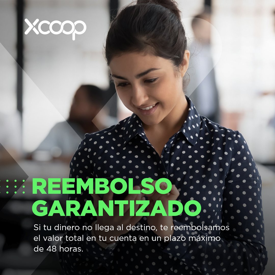 XCOOPME's tweet photo. Reembolso garantizado ✅

Si tu dinero no llega al destino, te reembolsamos el valor total en tu cuenta en un plazo máximo de 48 horas. https://t.co/ATfoMiej8G