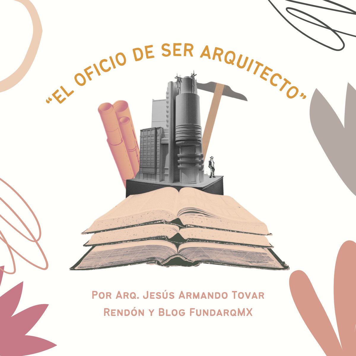 fundarqmx's tweet photo. ¡Ahora ilustrado!

Vuelve a leer "El oficio de ser arquitecto" por el Arq. Jesús Armando Tovar Rendón ¡Ahora ilustrado por Rosario Gutiérrez! 

¡No te lo pierdas! Ya disponible en nuestro #BlogFundarqMX:
https://t.co/6RxdrljVt7 https://t.co/UBVCi4PZeL