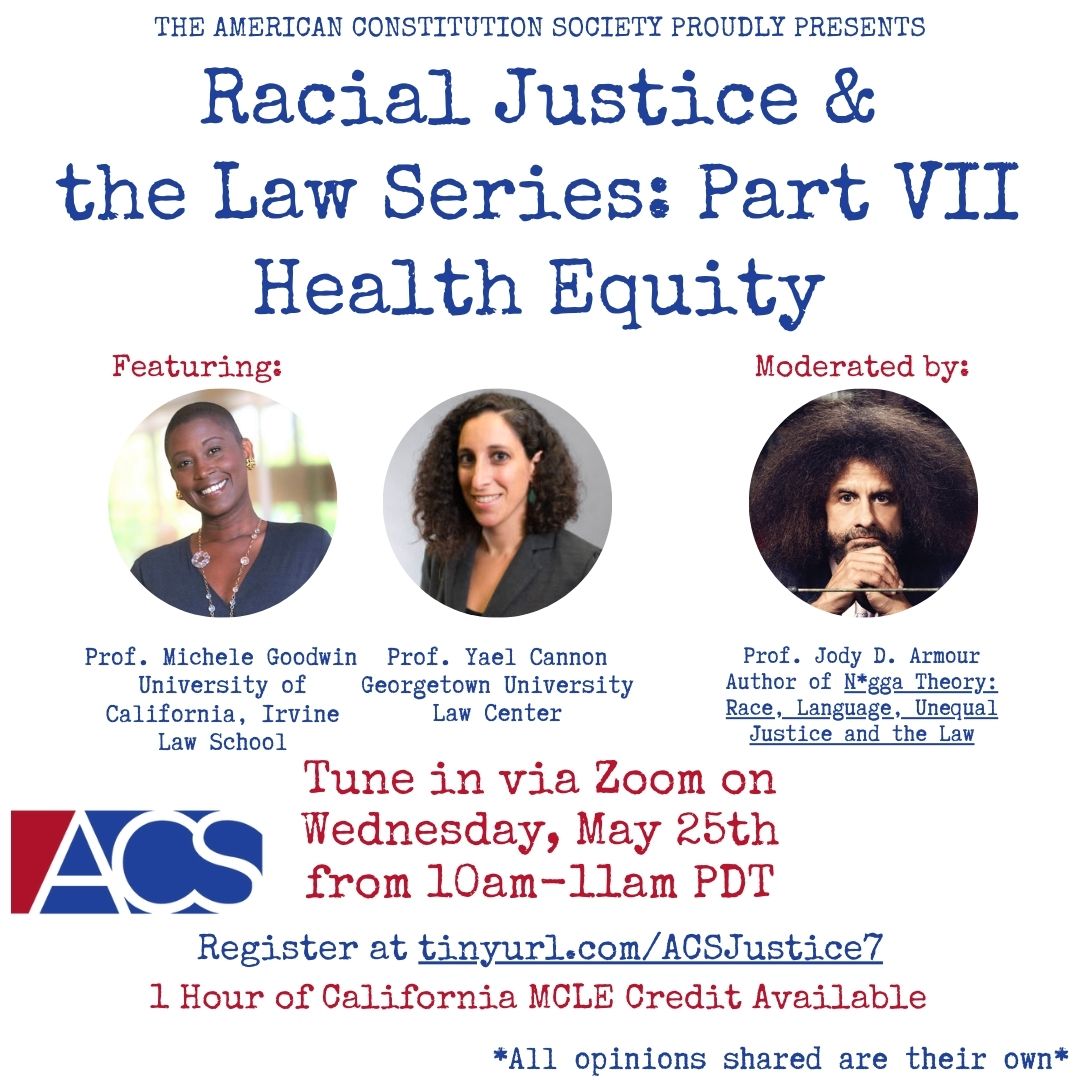 ACSLosAngeles's tweet photo. Join ACS LA for our 7th installment of our Racial Justice and the Law Series, this time focusing on Health Equity.

RSVP here: https://t.co/IuOdrio2g1 https://t.co/8y9juUUKoi