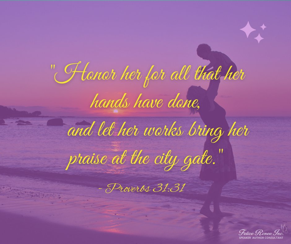 FeliceRenee1's tweet photo. Proverbs 31:31 

#mothers #motherhood #honoringmothers #FelicePope #PeaceinLiving https://t.co/fdRPBaM1jE