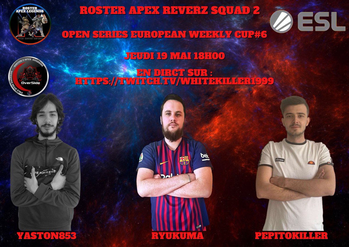 NyosTeam's tweet photo. Suite a leur qualification en ligue esl europe apres avoir passser les tour 4 et 5 de la @ESLFrance notre roster #apex #overside affronte leur 6eme tour des ce soir

Notre roster sera composé de Yaston Pepitotkilleur et Ryukuma

A suivre en integralité ici
https://t.co/yCcuZNS026 https://t.co/ZMq4cOwwuf