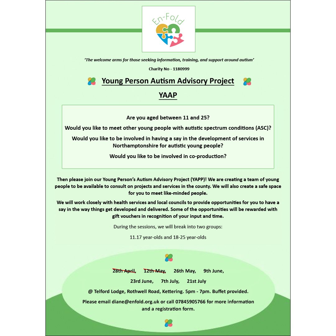 LONorthants's tweet photo. Are you aged 11-25 years with ASD in Northamptonshire? The En-Fold Young Person Autism Advisory Project (YAAP) might be for you. Next session is Thu 26 May 2022 (5pm-6.30pm) at Telford Lodge in Kettering. For info, email diane@enfold.org.uk or phone 07845 905766. 
#KetteringSEND https://t.co/rAAX2POf26