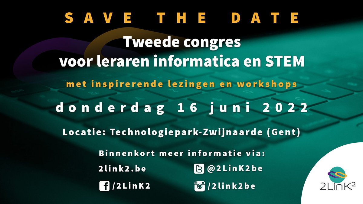 Tijd om in te schrijven voor het tweede 2LinK² congres op donderdag 16 juni 2022! Bekijk het volledige programma en schrijf voor 10 juni in via bit.ly/2022congres
#2LinK2 #congres #informatica #stem #onderwijs #computationeel #denken