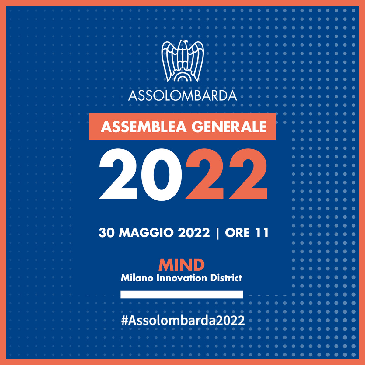 Assolombarda's tweet photo. #30maggio | Assemblea Generale #Assolombarda2022 presso #MINDMilanoInnovationDistrict

#Imprese e #istituzioni si riuniscono per riflettere insieme sul presente, ma soprattutto sul futuro delle nuove generazioni, della Città, del Paese.

➡ https://t.co/amKc3yniiZ https://t.co/mgXKKPNg2K