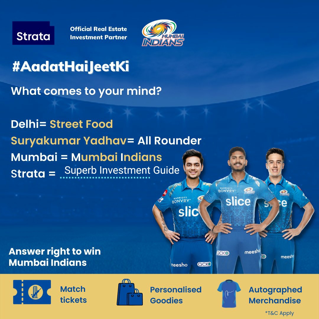 AbizzBatter's tweet photo. @strata_prop Delhi 👉 Street Food 
Surya Kumar Yadav 👉 All Rounder 
Mumbai 👉 Mumbai Indians 
Strata 👉  Superb Investment Guide.
 
👉  #AadatHaiJeetKi  👈
#MI #MIPaltan #Strata
@strata_prop

Join :
@BheemaRajbhar 
@Meghna_kk 
@june_vik
@AndyRuffIN9 https://t.co/YwWzXj9Y9a