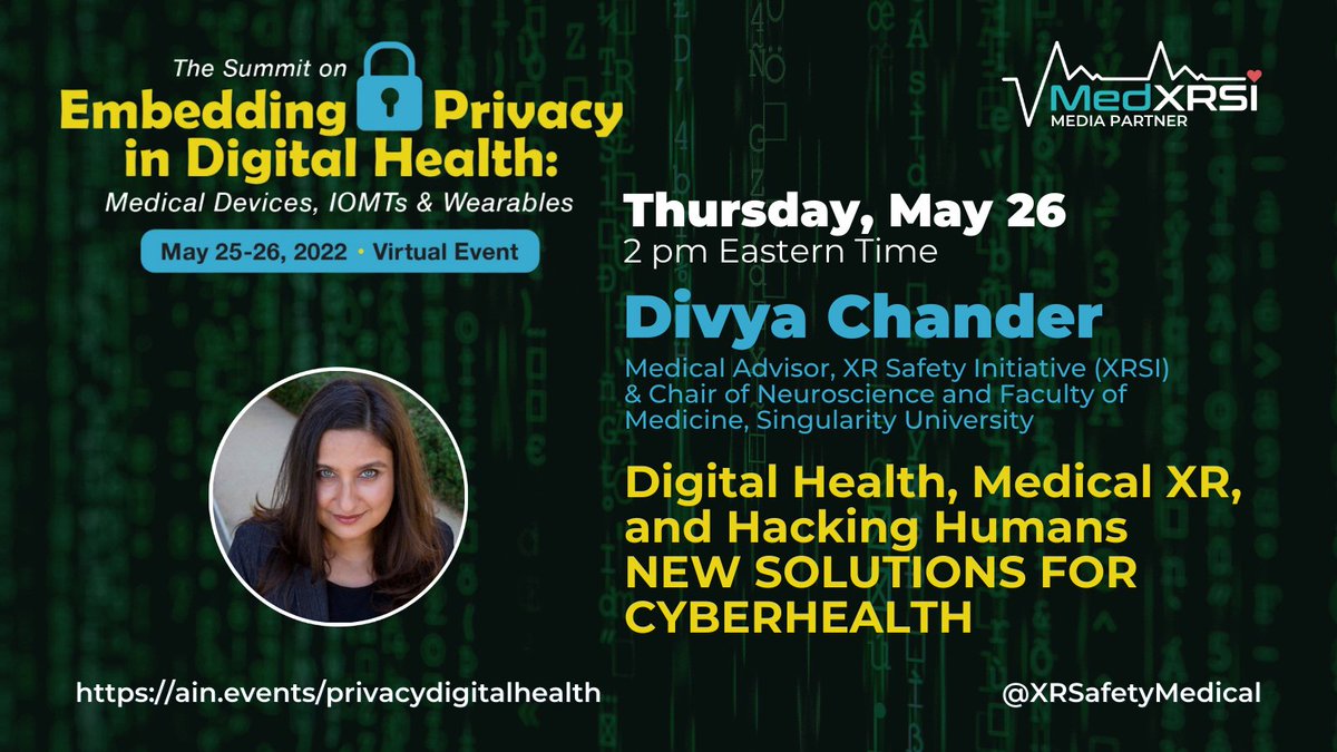 Medical XR Advisory Council (MedXRSI) (@xrsafetymedical) on Twitter photo Just one week to <a href="/privacydhsummit/">Summit on Embedding Privacy in Digital Health</a>, dedicated to providing digital health companies information on incorporating privacy by design into their development and commercialization efforts.
Our Council member, Dr. <a href="/dchander/">Divya Chander</a> will speak on May 26th at 2 pm EDT!
ain.events/privacydigital… Just one week to <a href="/privacydhsummit/">Summit on Embedding Privacy in Digital Health</a>, dedicated to providing digital health companies information on incorporating privacy by design into their development and commercialization efforts.
Our Council member, Dr. <a href="/dchander/">Divya Chander</a> will speak on May 26th at 2 pm EDT!
ain.events/privacydigital…