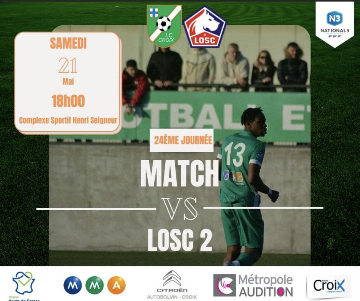 ⚽️ 𝙈𝙖𝙩𝙘𝙝 𝙙𝙪 𝙬𝙚𝙚𝙠-𝙚𝙣𝙙 - 𝙉𝙖𝙩𝙞𝙤𝙣𝙖𝙡 3 ⚽️

🏆 National 3
🗓 24ème journée
🆚️ LOSC 2
⌚️ 18h00
🏟 Complexe Sportif Henri Seigneur
🎟️ Tarif : 5 € tribune et 3 € pourtour, gratuit -16 ans &amp; Licenciés

𝙰𝙻𝙻𝙴𝚉 𝙻’𝙸𝚁𝙸𝚂🟢⚪️