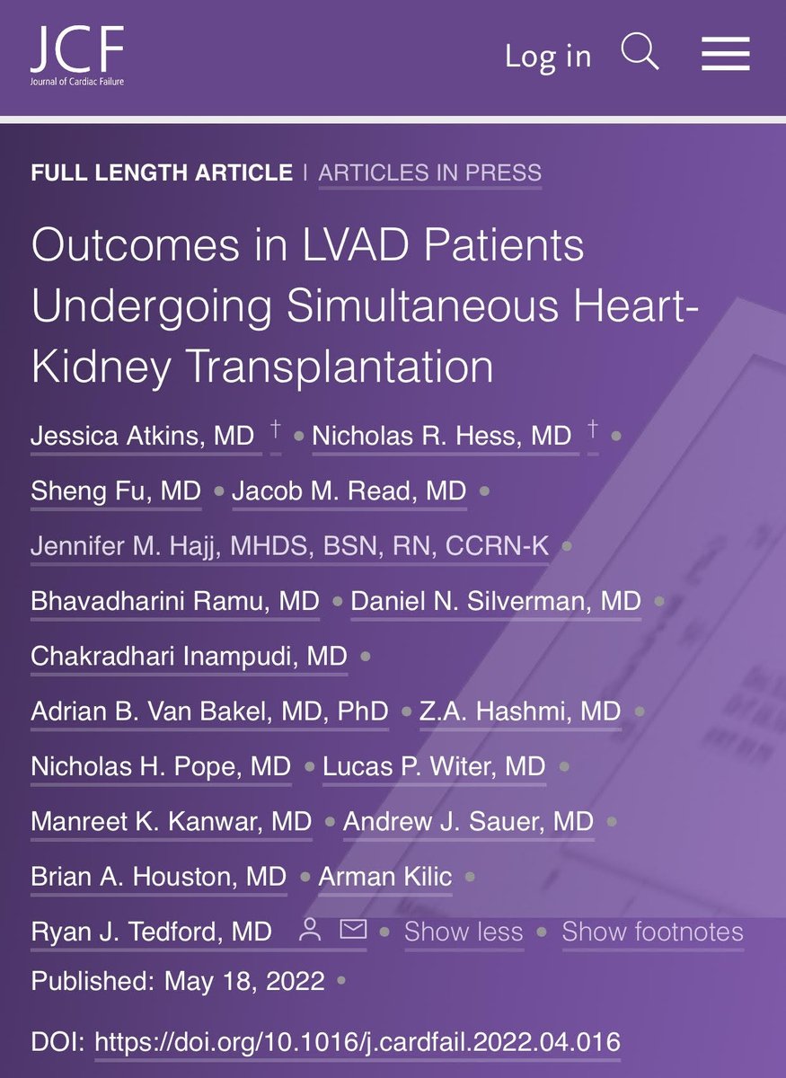 Consider reading this new work from @MUSChealth AHFTC fellow @heartsuccessMD and @PittSurgery @NicholasHessMD which explores simultaneous heart-kidney transplant (sHKT) compared with isolated OHT (iOHT) in LVAD patients. We welcome your thoughts! onlinejcf.com/article/S1071-…