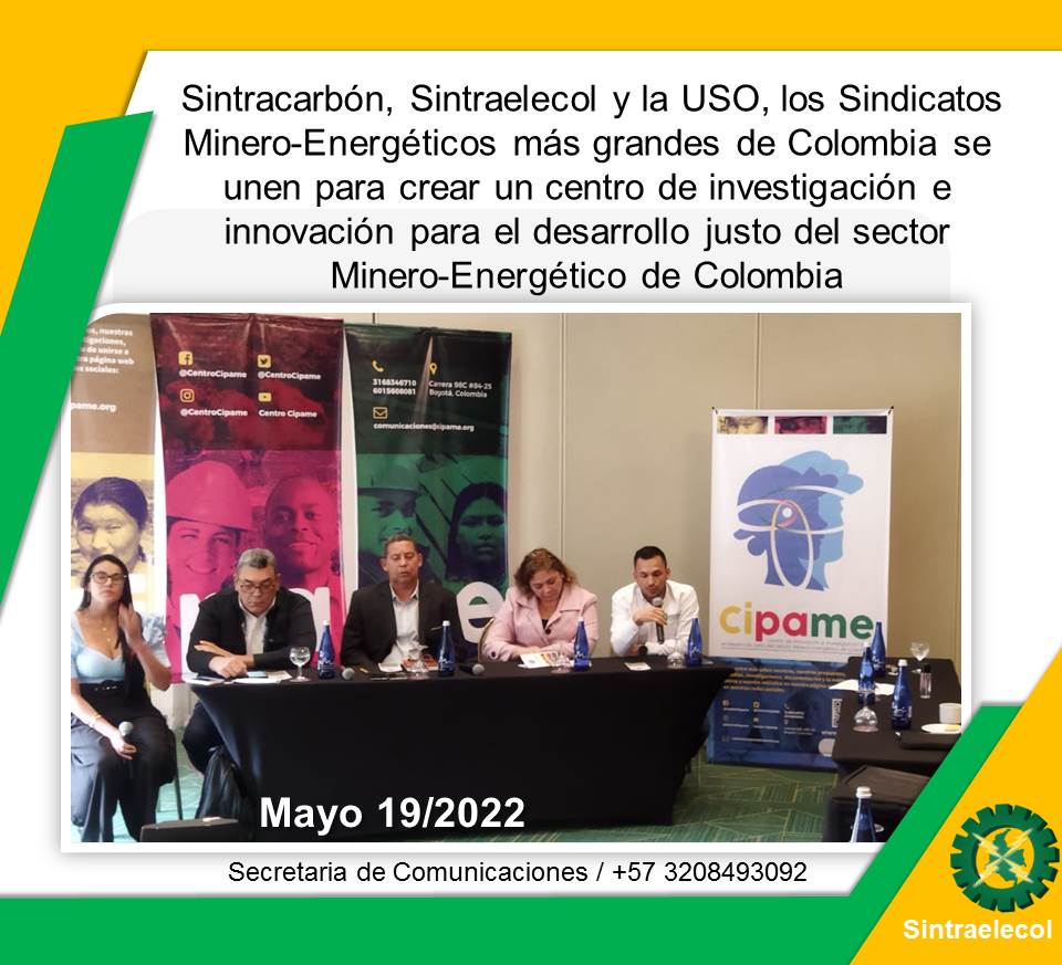 sintraelecolnac's tweet photo. Sintracarbón, Sintraelecol y la USO, los Sindicatos Minero-Energéticos más grandes de Colombia se unen para crear un centro de investigación e innovación para el desarrollo justo del sector Minero-Energético de Colombia. #CIPAME #Sintraelecol #Trabajadores #Energia #Transicion https://t.co/E8YFykbPG6
