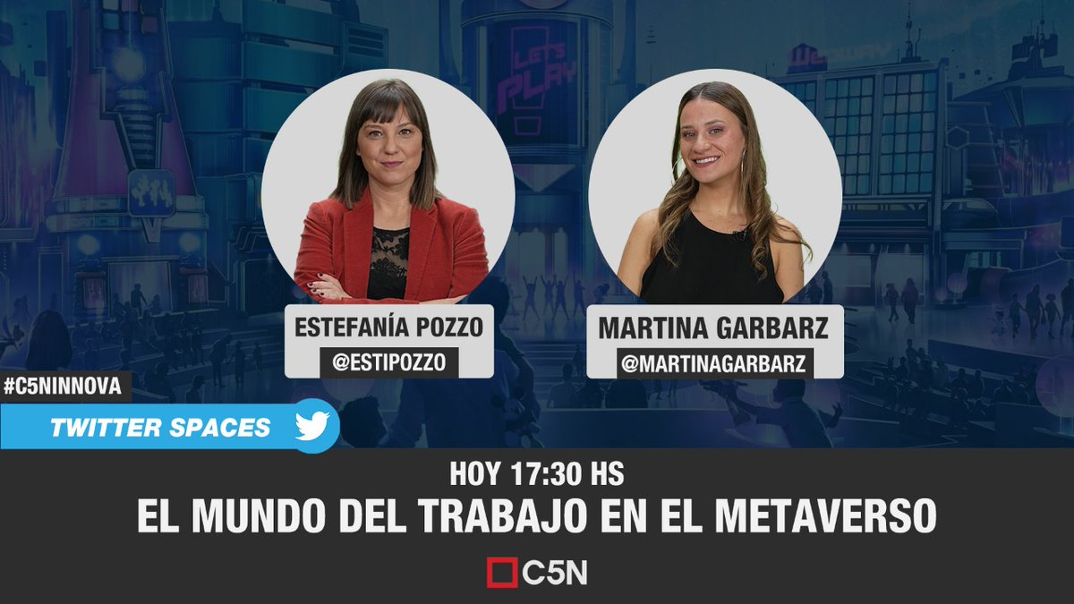 C5N's tweet photo. 🎙 HOY 17.30 hs | #TwitterSpaces: El mundo del trabajo en el metaverso 💻
🗣 @estipozzo
🗣 @martinagarbarz
🗨 Dejanos tus preguntas respondiendo a este tweet ⬇ https://t.co/TW9YsZ3sgx