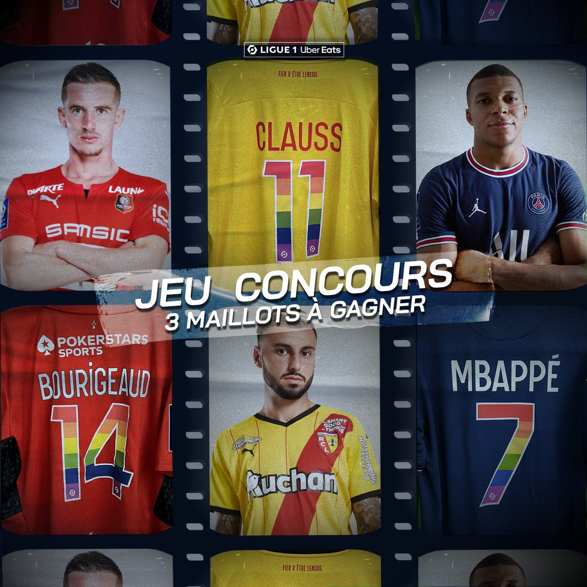 🎁  Vous souhaitez remporter un maillot collector floqué 🌈 au nom de <a href="/KMbappe/">Kylian Mbappé</a>, <a href="/Djoninho25/">Jonathan Clauss</a> ou <a href="/BourigeaudB29/">Benjamin Bourigeaud</a> ?

1⃣  RT &amp; Follow <a href="/Ligue1UberEats/">Ligue1UberEats</a> 
2⃣  Mentionnez en commentaire "#JouonsLaCollectif" ➕ "le nom du joueur dont vous voulez le maillot"
3⃣ 🤞

#17mai ⚽️🏳️‍🌈