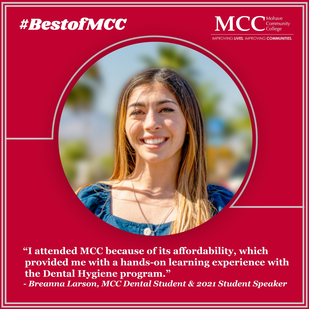 Thanks to an exciting program at Mohave Community College Breanna is on her way to a rewarding career in dental hygiene. 

Invest in Arizona’s future. Arizona Community Colleges.