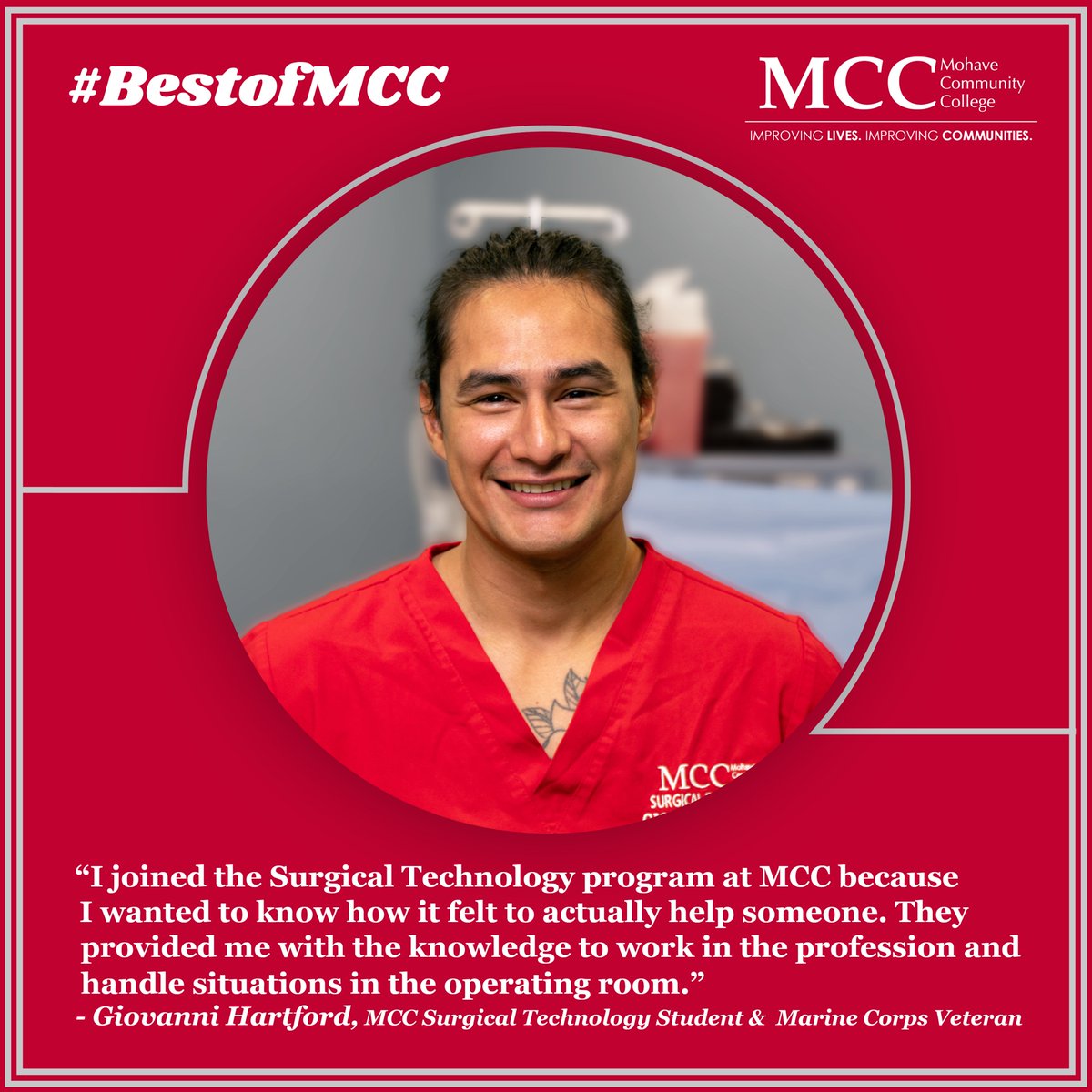 Giovanni received the hands-on experience to set him up for a successful career. Find out more about the Surgical Technology program at Mohave Community College today!

Invest in Arizona’s future. Arizona Community Colleges.