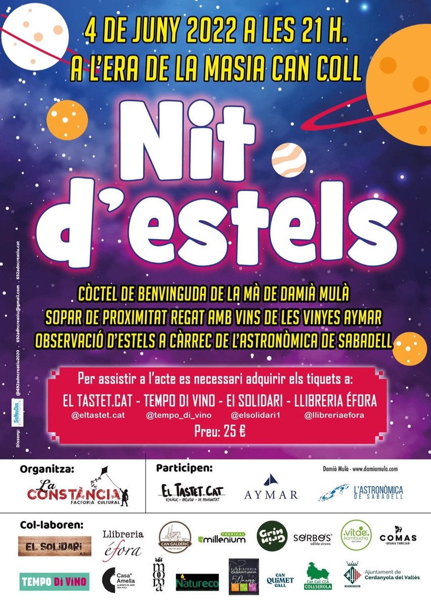 El 4 de juny, a les 21:00h a l'Era de la Masia de Can Coll torna la Nit d'Estels 💫 

Observació d'estels, sopar de proximitat regat amb vins excel•lents, i un deliciós còctel 🤍

Tiquets a 25€ als locals de eltastet.cat <a href="/tempo_vino/">Tempo di Vino Cerdanyola</a> ,el Solidari i @llibreria_efora 🎟
