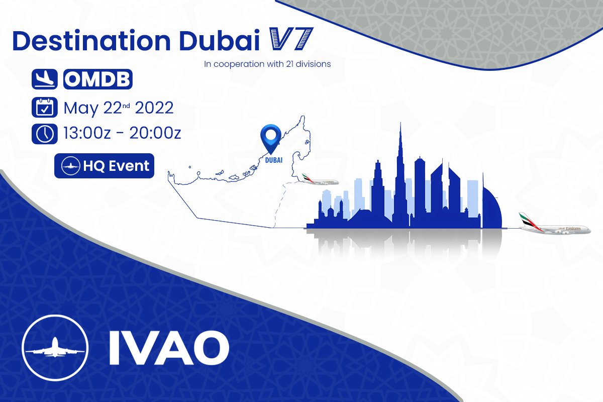 Dear Members, 

Welcome to the Seventh Edition of Destination Dubai. 

This event is brought to you by the GCC Region MCD and Belux division is participating! 

What are you waiting for? Prepare your aircraft, we are looking forward to seeing you in our sky.

📅  Sunday, the 22nd