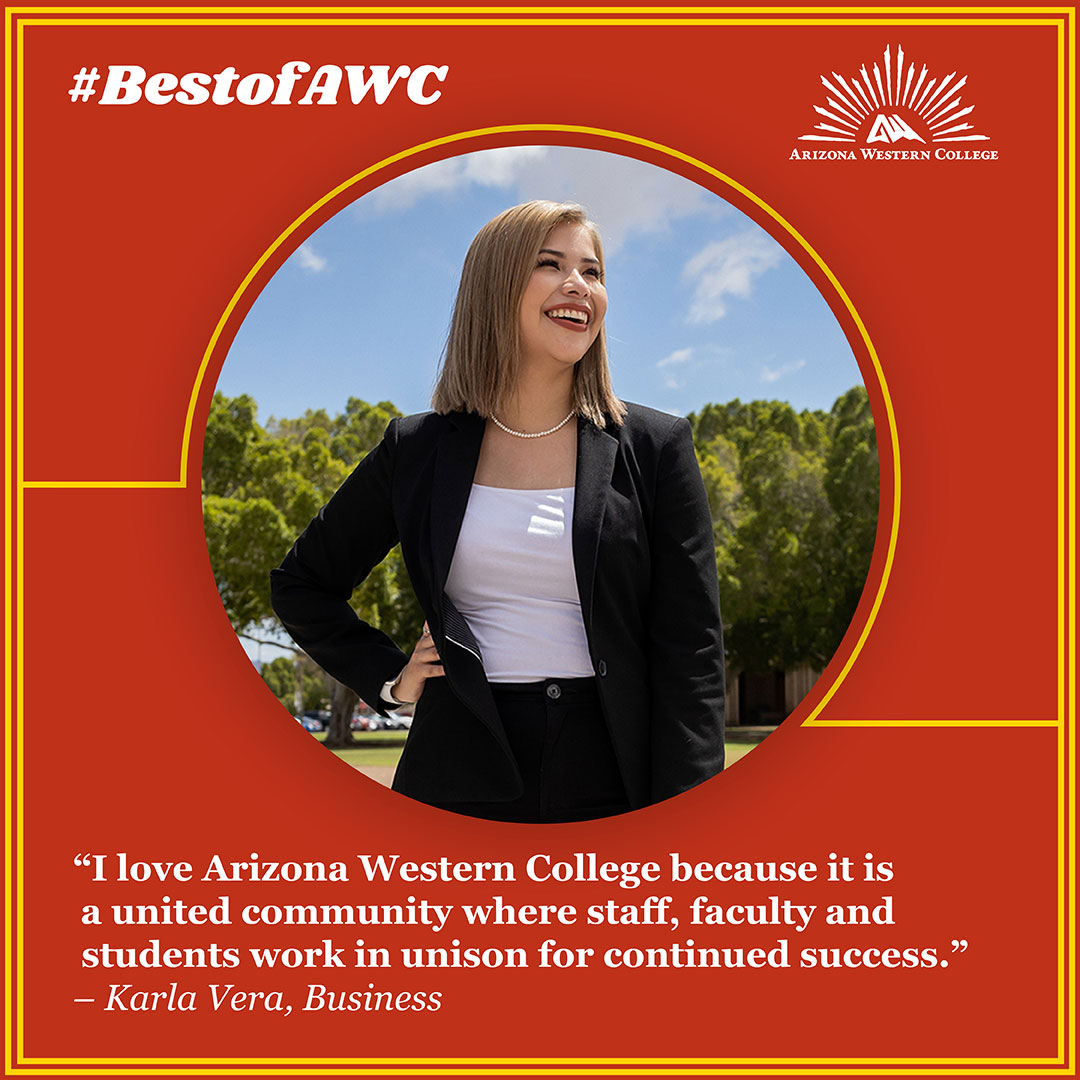 The staff and faculty at Arizona Western College are ready to prepare you for the workforce. Check out Karla’s story and see how they helped her pursue her passions.

Invest in Arizona’s future. Arizona Community Colleges.