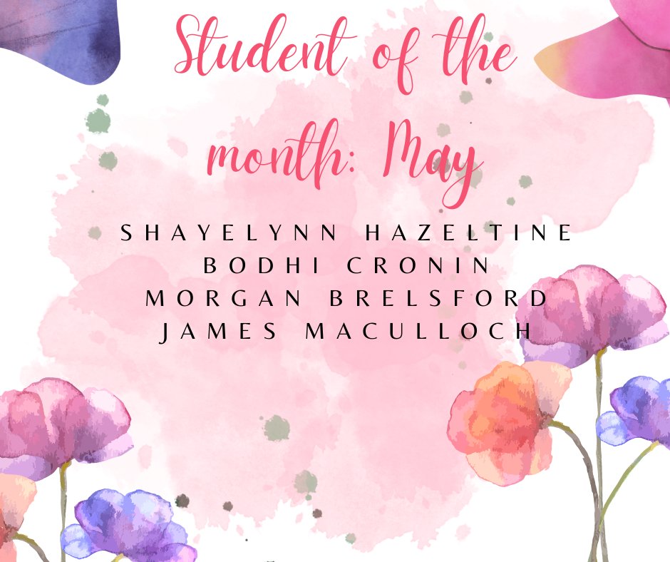Congratulations to our May students of the month! Keep up the good work!! 💛🖤