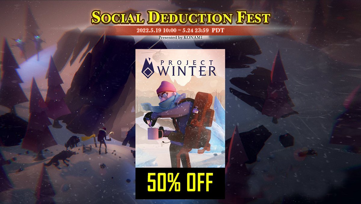The Social Deduction Fest on Steam is happening from NOW until May 24th and we’re excited to reveal that Project Winter is part of it! 

Enjoy discounts on a variety of different social deduction games including a 50% sale on Project Winter!

store.steampowered.com/app/774861/Pro…