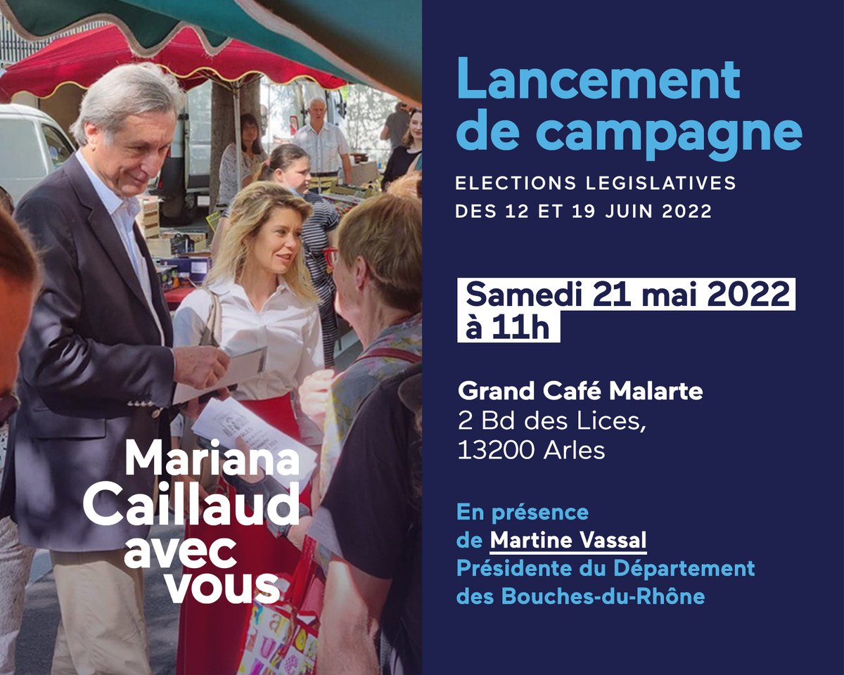 CaillaudMariana's tweet photo. Je vous invite au lancement de ma campagne avec Patrick de Carolis mon suppléant et Martine Vassal, Présidente des Bouches-du-Rhône, Samedi à 11h au Malarte à Arles. 
Rassemblons-nous pour faire barrage aux extrêmes et défendre nos projets locaux. 
#AvecVous #MarianaCaillaud2022 https://t.co/TtOhC5Lkjt