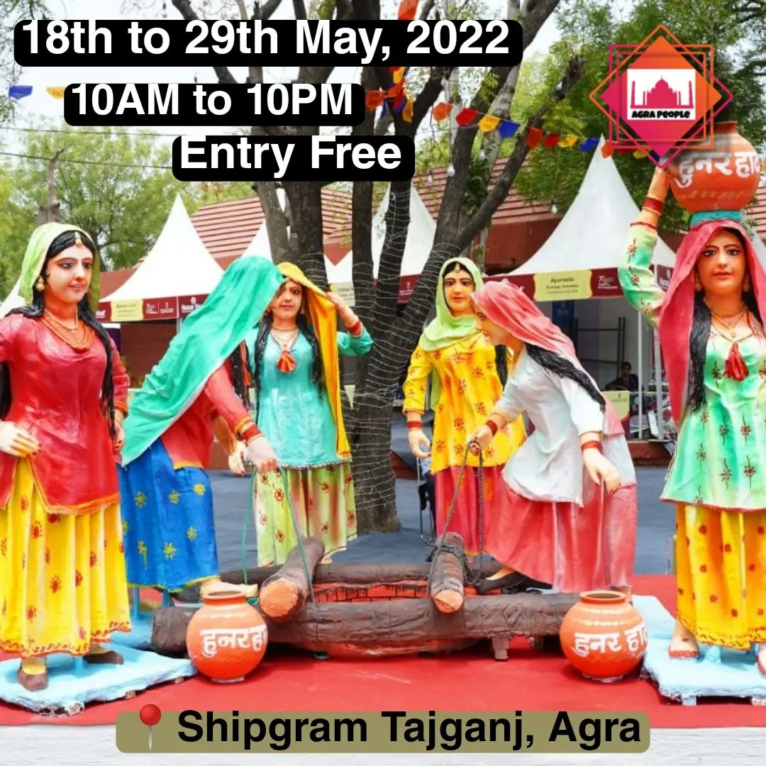 AgraPeople's tweet photo. Hunar Haat 2022 in Agra.
18th to 29th May, 2022
10AM to 10PM
Shilpgram Tajgamj, Agra
#HunarHaat #AgraPeople
@hunarhaat https://t.co/SZRnFdNbA7