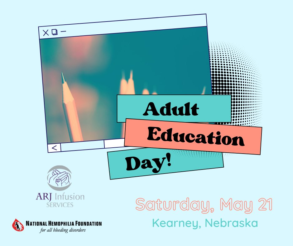 ARJInfusion's tweet photo. Attention Nebraska! 😀 ARJ and @NHF_Hemophilia invite you to experience a one-day hybrid conference featuring education for adults &amp; teens with bleeding disorders. See additional events sponsored by ARJ: https://t.co/LqIwpWJq9F https://t.co/WRHRYNUbJb
