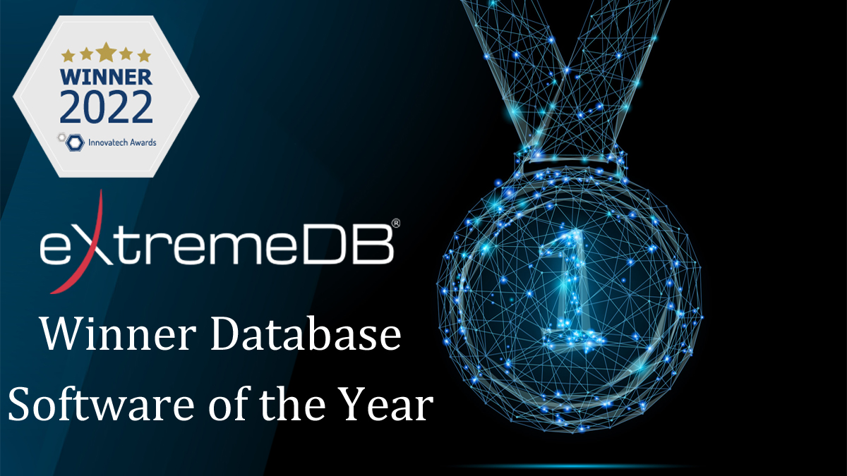 McObject is honored to announce that eXtremeDB was selected as the Database Software of the Year, 2022, awarded by the industry professionals at Innovatech.
bit.ly/3PvSqv3 #database #DMBS #embeddeddevelopment #embeddedsystems