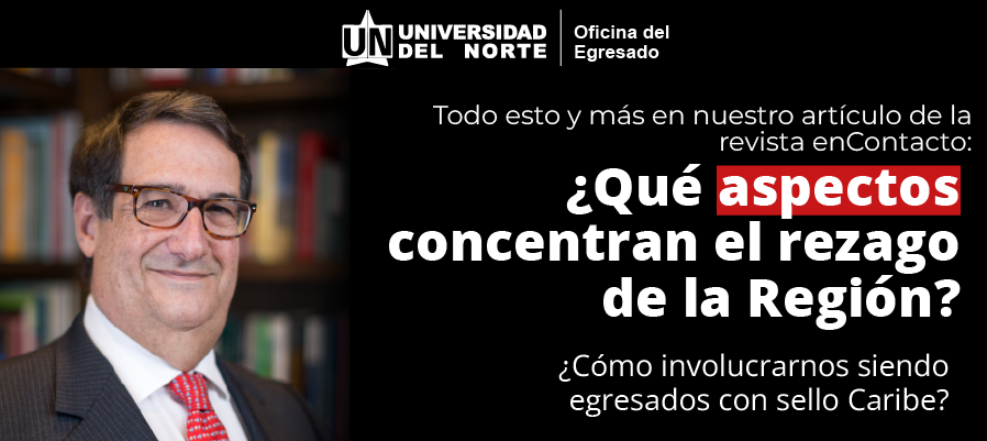 UninorteCO's tweet photo. #EnContacto | La más reciente edición de la revista EnContacto (@egresadoUNorte) publicó un artículo del rector Adolfo Meisel sobre las causas históricas del rezago de la región Caribe. 🇨🇴

🔗 Léelo aquí: https://t.co/aBQxJXmCzW
Y déjanos tu opinión aquí: https://t.co/h93AN1QftY https://t.co/gtLCoeXJi1