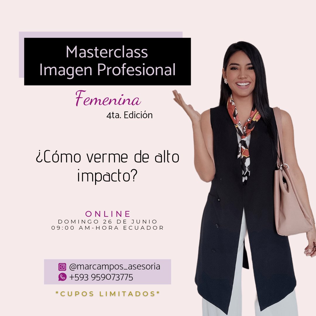 MaGeomar's tweet photo. Si lo que quieres es IMPACTAR con tu IMAGEN, viéndote como una profesional de alto nivel y logrando tus objetivos con el uso correcto de las prendas acorde a tu personalidad y trabajo, ESTA MASTERCLASS es la IDEAL PARA TÍ.👠♟   #imagenprofesional https://t.co/n5IwZeKqlZ