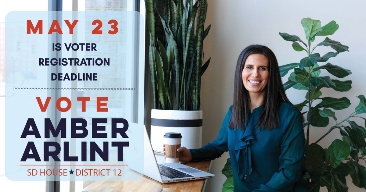 May 23rd is voter registration deadline!
#Vote #AmberArlintSD #SDHouse #Distric12 #Republican