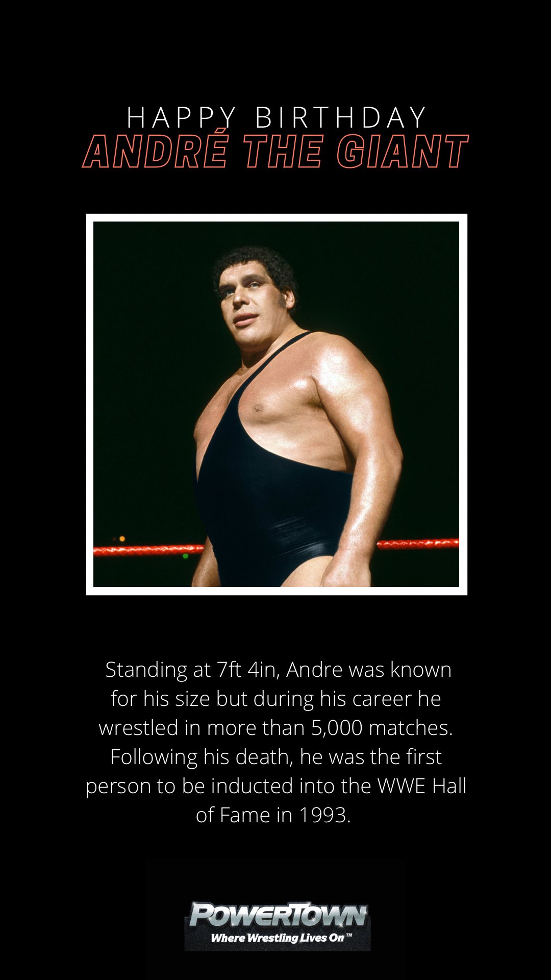 Happy Birthday to André the Giant!  