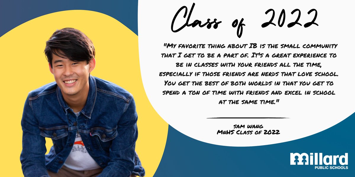 MillardPS's tweet image. Sam Wang found a sense of community in IB and says the program helped him develop strong time management skills and a great understanding of how he personally learns. Sam’s goal is to major in chemistry on a pre-med track and one day enter the medical field. #MPS22Grad