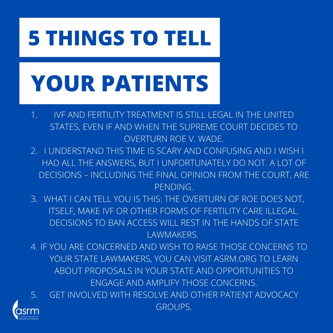 We at ASRM hear and echo your concerns about IVF if Roe v Wade is overturned. We created these 5 steps to help you and your patients (and anyone else!) feel more informed, more empowered, and more supported. Please share! 

#reproductiverights #protectivf #ivf