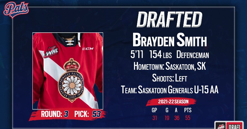 WHLPats's tweet photo. With the 53rd overall pick of the 2022 #WHLDraft, the Pats are proud to select Brayden Smith from the Saskatoon Generals U-15 AA!

Welcome to the Pats, Brayden! 

#MarchOn