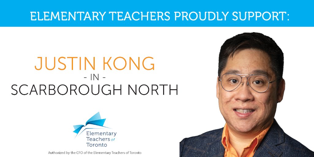 ElemTeachersTO's tweet photo. ETT proudly endorses Justin Kong in the riding of Scarborough North. Cast your vote on June 2. 
@justink0ng #onpoli https://t.co/7KjZiXcVtN