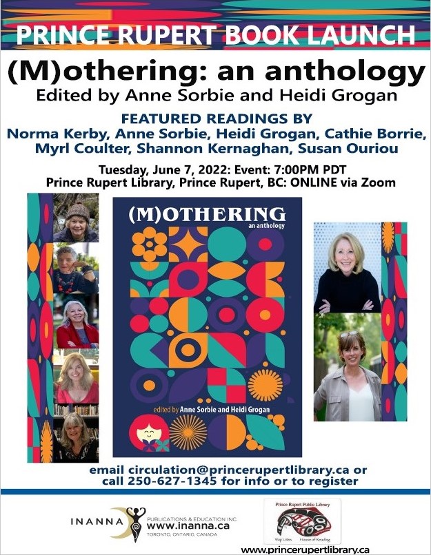 Book launch! June 7th, 7:00PM. Call or email to get your Zoom invite! 250-627-1345 circulation@princerupertlibrary.ca