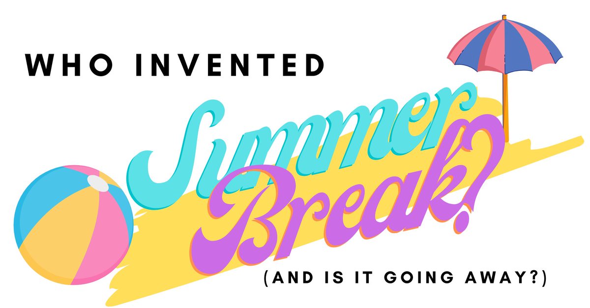 master_library's tweet photo. Who invented #summerbreak and is it going away?
https://t.co/r3RAP22OaE https://t.co/QEBCC3yZwC