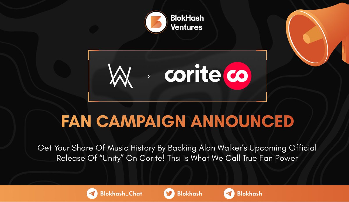 BlokHash's tweet photo. 🐦Corite X Alan Walker - Corite Announced Alan Walker Fan Campaign!!! 💥

@Coritecom recently announced @IAmAlanWalker Fan Campaign. Get your share of music history by backing Alan Walker's upcoming official release of ''Unity'' on Corite.

#BlokHash https://t.co/vYQ7TcIxPk