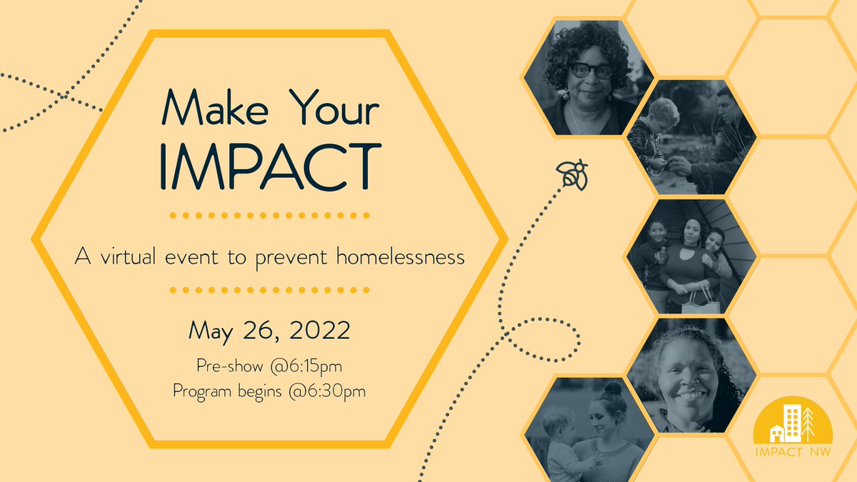 Just 1 More Week! Join us virtually on Thursday, May 26 at 6:30PM (PT) for Make Your IMPACT—an online benefit to support our most vulnerable neighbors who seek out the services of Impact NW.

Learn more and RSVP here: avcast.me/impact