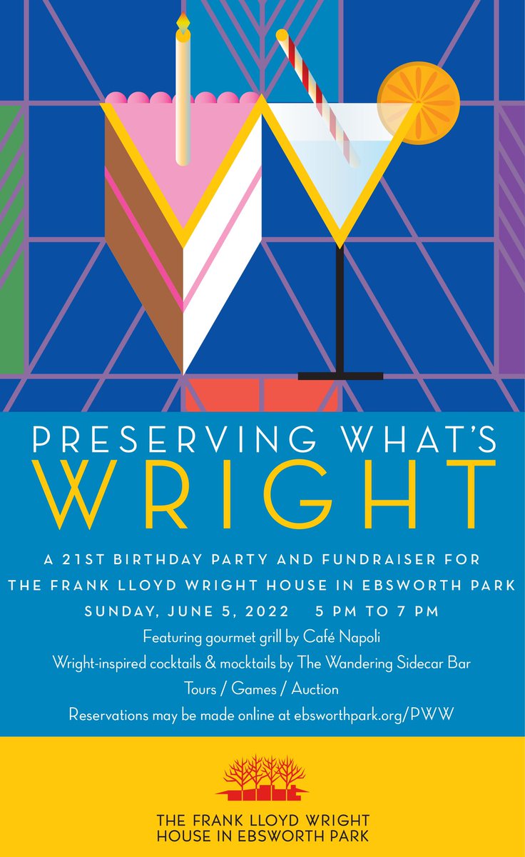 Thank you to everyone who has purchased tickets to this year‘s Preserving What’s Wright event.  What a party it will be!   We are celebrating our 21st year as a public site and Frank Lloyd Wright’s 155th birthday.   Join the fun - ebsworthpark.org