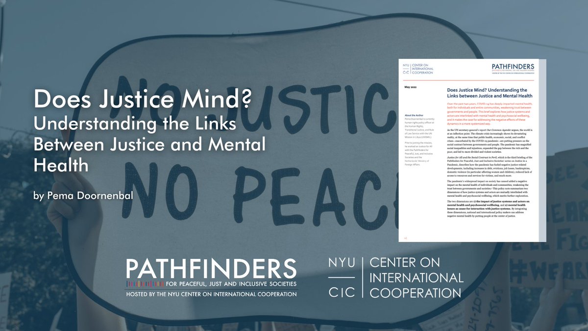 Pathfinders (@sdg16plus) on Twitter photo What are the connections between justice systems/actors & mental health? For #MentalHealthAwarenessMonth, <a href="/pemadoornenbal/">Pema Doornenbal</a> makes the case for addressing the negative effects of these dynamics in a more systemized way. #JusticeForAll
cic.nyu.edu/publications/h… What are the connections between justice systems/actors & mental health? For #MentalHealthAwarenessMonth, <a href="/pemadoornenbal/">Pema Doornenbal</a> makes the case for addressing the negative effects of these dynamics in a more systemized way. #JusticeForAll
cic.nyu.edu/publications/h…
