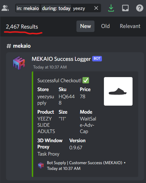 Over 2400+ checkouts were logged with just MEKAIO alone this week on Yeezysupply. 🥳

Come join in on the fun 😈🤑⬇️
botsupply.io
discord.gg/EABx2wW