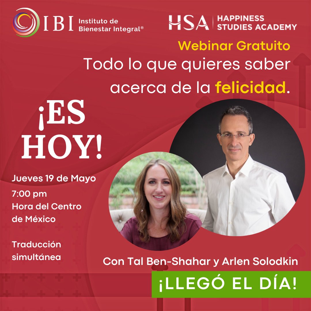IBImx's tweet photo. L@s invitamos a este webinar con Tal Ben-Shahar y Arlen Solodkin, líderes internacionales en el campo de estudios de la Felicidad. 
Hemos creado un espacio de diálogo para que puedas hacer tus preguntas.
 https://t.co/XFB3nzgs3P...
Traducción simultánea
#felicidad #bienestar https://t.co/yC7WBmLcLJ