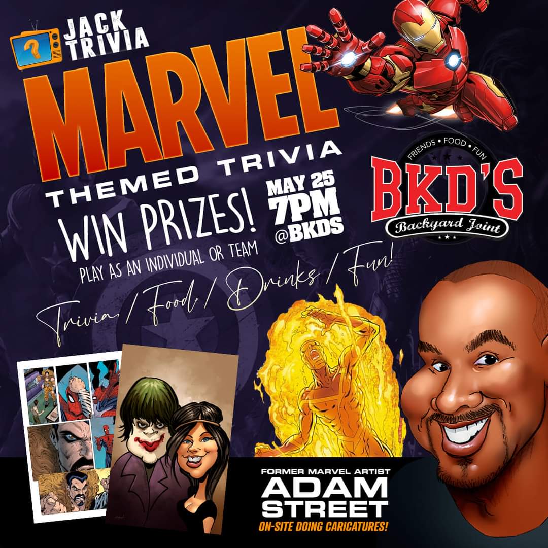 MVPSportBarNGrl's tweet photo. Get ready Jack Trivia, BKD'S and Marvel fans for a Marvel themed trivia night at #BKDS featuring former Marvel artist Adam Street!! Head down to BKD'S on Wednesday, May 25th #bkdsbackyardjoint #jacktrivia #AdamStreet #Marvel #MarvelTrivia #drinkspecials https://t.co/6TxitUPy1l