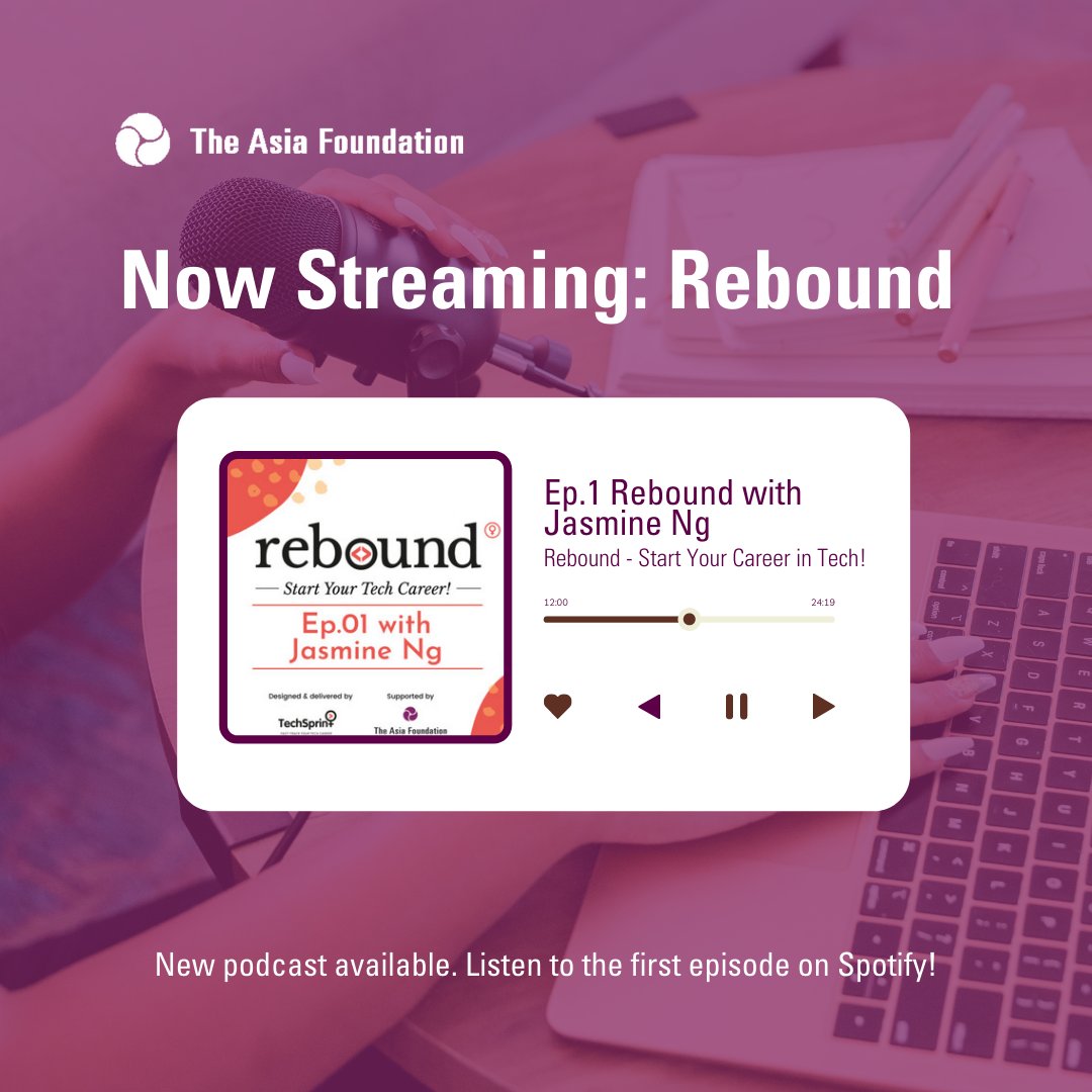 Asia_Foundation's tweet photo. We are pleased to announce the release of the #Rebound Podcast! The first episode features a fascinating discussion w/ co-founder of Wahine Capital &amp; Engame, blockchain expert, Jasmine Ng. Listen now:
https://t.co/KMuvnB6DJS  
 
#CareerComebacks @techsprintmy https://t.co/lovrNn1A4q