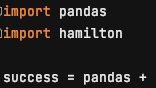 hamilton_os's tweet photo. ICYMI: How to use Hamilton with #Pandas in 5 minutes by @stefkrawczyk in @TDataScience https://t.co/z4zQKFXyv0 #python #opensource #sfhamilton #datascience #dataengineering https://t.co/3mthQRlH7A