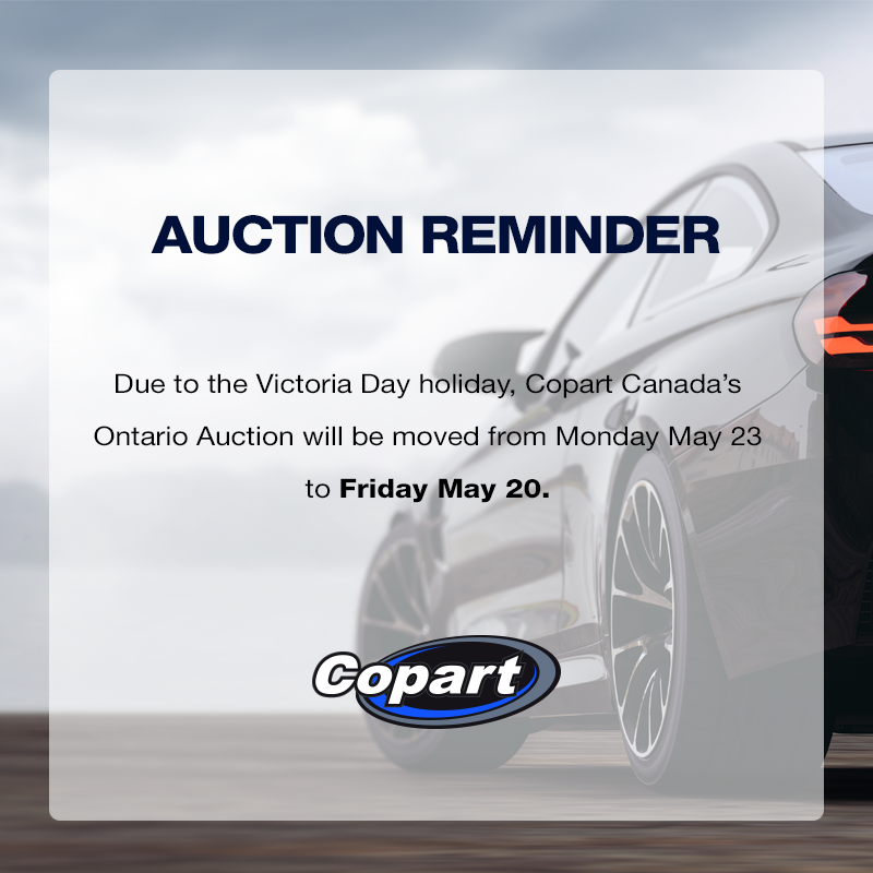 CopartCanada's tweet photo. Due to the Victoria Day holiday, the Ontario Auction will be rescheduled from Monday, May 23 to Friday, May 20 at 1PM ET. View the Ontario Auction inventory here >> https://t.co/VtnkJf6Jgi

#CopartCanada #CopartAuctions https://t.co/9mwEWFiZib